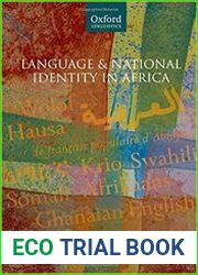 Language and National Identity in Africa (Oxford Linguistics)