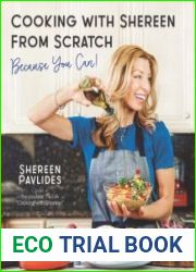 Cooking with Shereen from Scratch Because You Can!