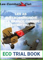 Les As Austro-Hongrois de la Grande Guerre Le Front Italien (Les Combats du Ciel 59)