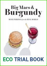 Big Macs & Burgundy Wine Pairings for the Real World