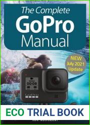 The Complete GoPro Manual