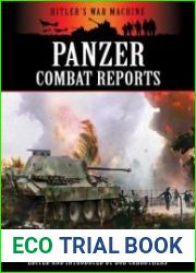 Panzer Combat Reports