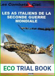 Les As Italiens de la Seconde Guerre Mondiale (Les Combats du Ciel 42)