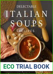 Delectable Italian Soups Recipes