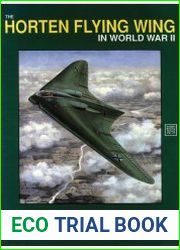 The Horten Flying Wing in World War II