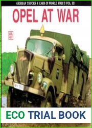 German Trucks & Cars in WWII Vol.III Opel at War