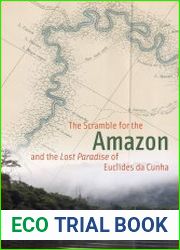 The Scramble for the Amazon and the "Lost Paradise" of Euclides da Cunha