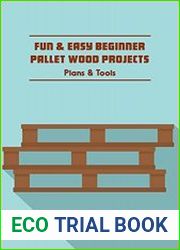 Fun & Easy Beginner Pallet Wood Projects Plans & Tools