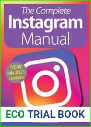 The Complete Instagram Manual
