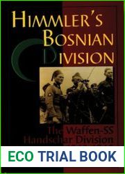 Himmler|s Bosnian Division The Waffen-SS Handschar Division 1943-1945