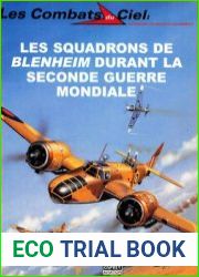 Les Squadrons de Blenheim Durant la Seconde Guerre Mondiale (Les Combats du Ciel 30)