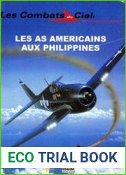 Les As Americains aux Philippines (Les Combats du Ciel 29)