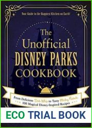 The Unofficial Disney Parks Cookbook