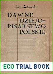 Dawne dziejopisarstwo polskie (do roku 1480)