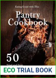 Eating Good with This Pantry Cookbook