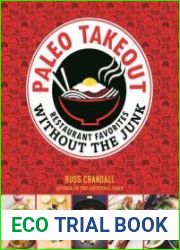 Paleo takeout. Restaurant favorites without the junk