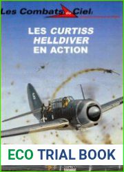 Les Curtiss Helldiver en Action (Les Combats du Ciel 18)