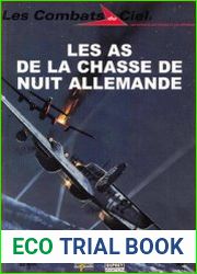 Les As de la Chasse de Nuit Allemande (Les Combats du Ciel 11)