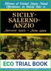 Sicily - Salerno - Anzio, January 1943-June 1944 (The United States Naval Operations in World War II)