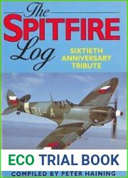 The Spitfire Log Sixtieth Anniversity Tribute