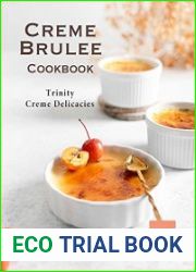 Creme Brulee Cookbook Trinity Creme Delicacies