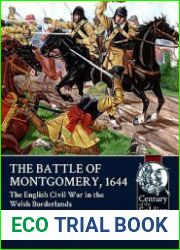 The Battle of Montgomery, 1644 The English Civil War in the West Borderlands