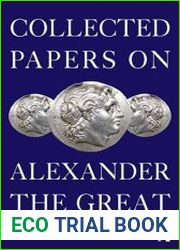 Collected Papers on Alexander the Great