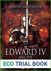 Edward IV and the Wars of the Roses