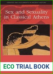 Sex and Sexuality in Classical Athens