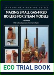 Making Small Gas-Fired Boilers for Steam Engines