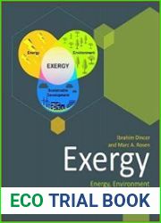Exergy Energy, Environment and Sustainable Development, Third Edition