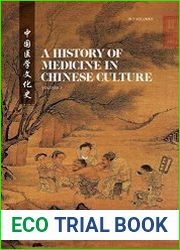 A History of Medicine in Chinese Culture (2 Volumes)