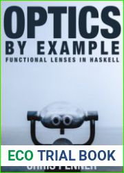 Optics By Example Functional lenses in Haskell