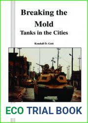 Breaking the Mold Tanks in the Cities