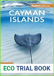 Fodor’s InFocus Cayman Islands, 6th Edition