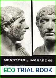 Monsters and Monarchs Serial Killers in Classical Myth and History