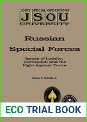 Russian Special Forces Issues of Loyalty, Corruption and the Fight Against Terror