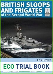 Shipcraft 27 - British Sloops and Frigates of the Second World War