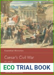 Caesar|s Civil War 49-44 BC (Essential Histories)