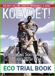Koevoet! Experiencing South Africa’s Deadly Bush War