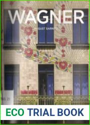 Otto Wagner, 1841-1918 Forerunner of Modern Architecture
