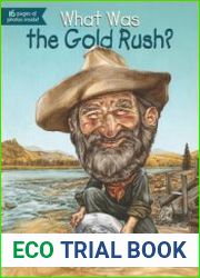 What Was the Gold Rush?