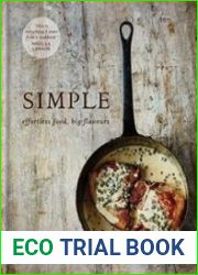 SIMPLE effortless food, big flavours