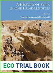 A History of Syria in One Hundred Sites