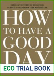 How to Have a Good Day