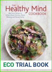 The Healthy Mind Cookbook