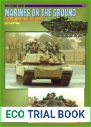 Marines on The Ground Operation Iraqi Freedom 1