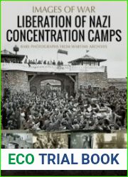 Liberation of Nazi Concentration Camps (Images of War)
