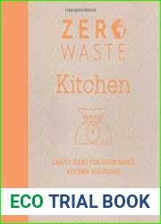 Kitchen Crafty ideas for sustainable kitchen solutions