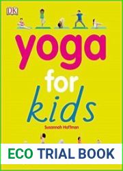 Yoga For Kids Simple First Steps in Yoga and Mindfulness